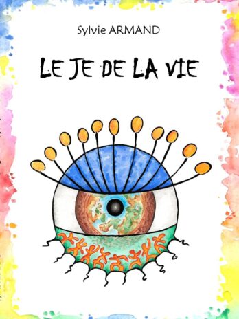 Livre illustré « Le JE de la vie » (Version 3)